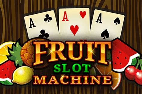 fruit slots machine free.